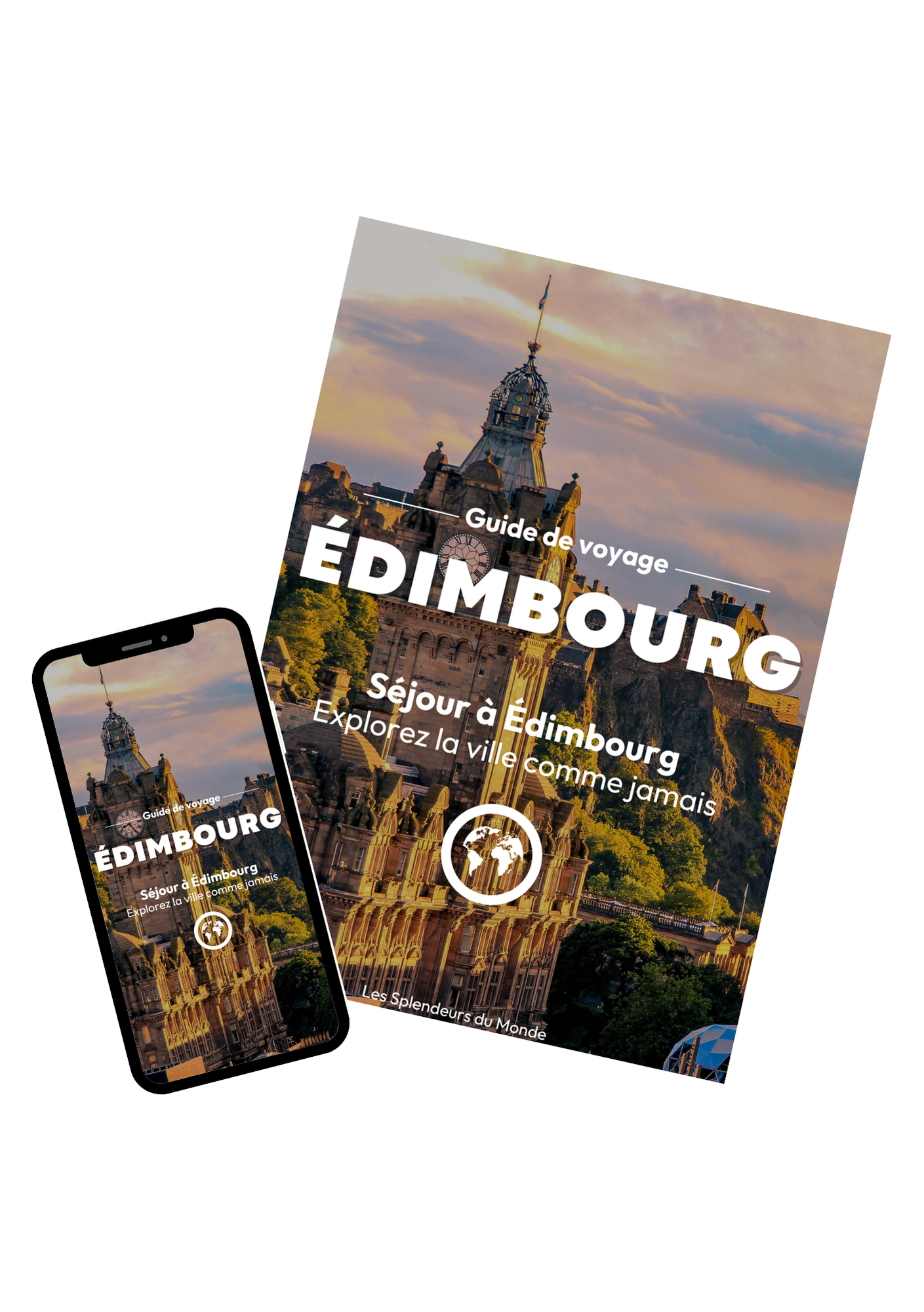 Les splendeurs de Edimbourg⎜Format Numérique